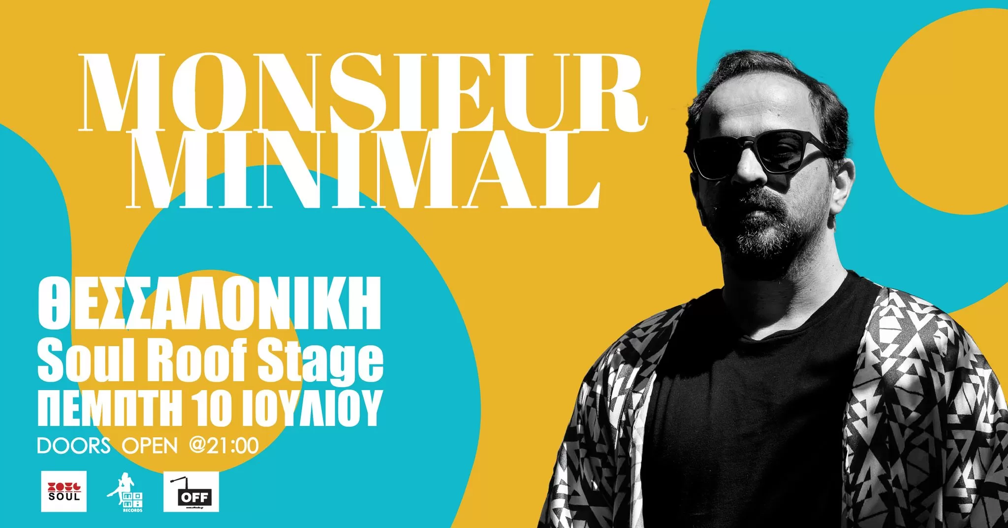 MONSIEUR MINIMAL | Soul Roof Stage | 10/7